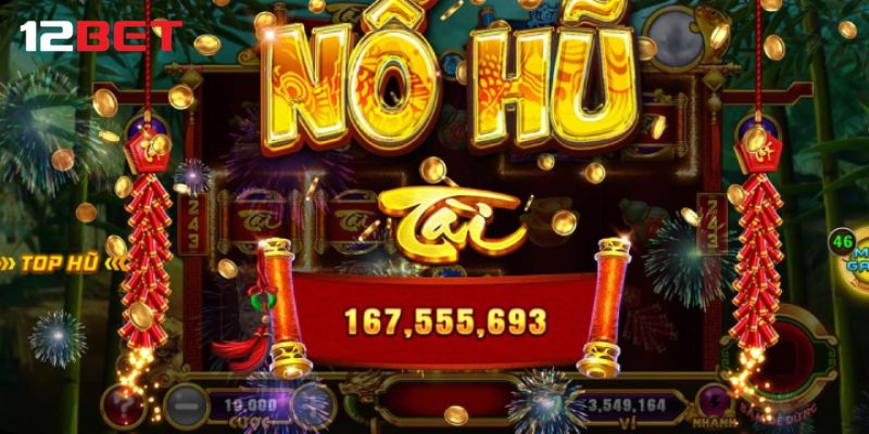 Giới thiệu 12bet - game nổ hũ lộc lá linh đình