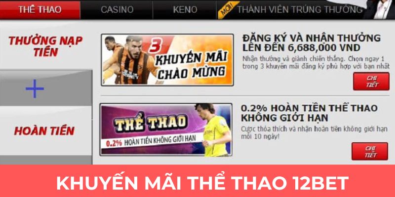 Chơi thể thao nhận khuyến mãi 12bet